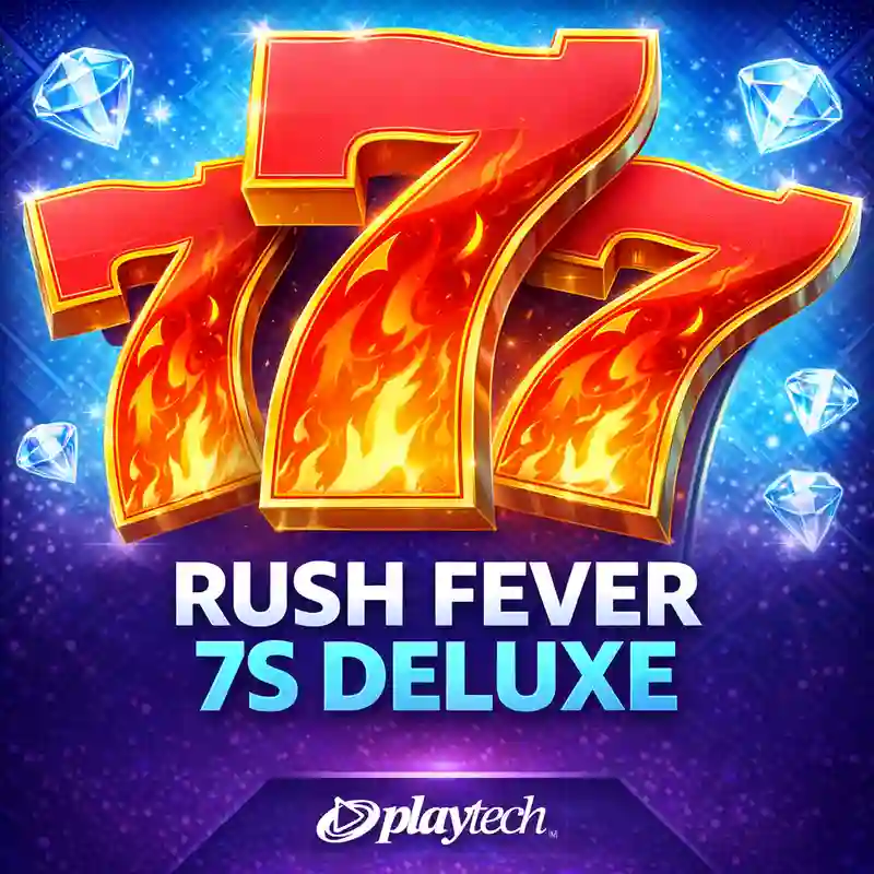 Rush Fever 7s Deluxe 776pub
